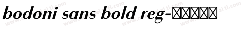 bodoni sans bold reg字体转换